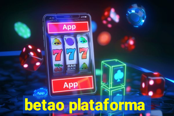 betao plataforma